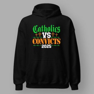 Catholics Vs Convicts 2025 Shirt 1 Catholics Vs Convicts 2025 Shirt