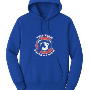 Cubs This Team Makes Me Drink Shirt