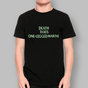 Gabby Williams Death Taxes One Legged Marine Shirt