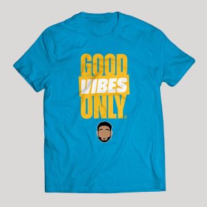 Geno Suarez Good Vibes Only Shirt