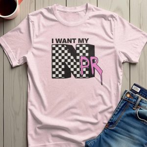 I Want My NPR Save Public Broadcasting FDT T shirt