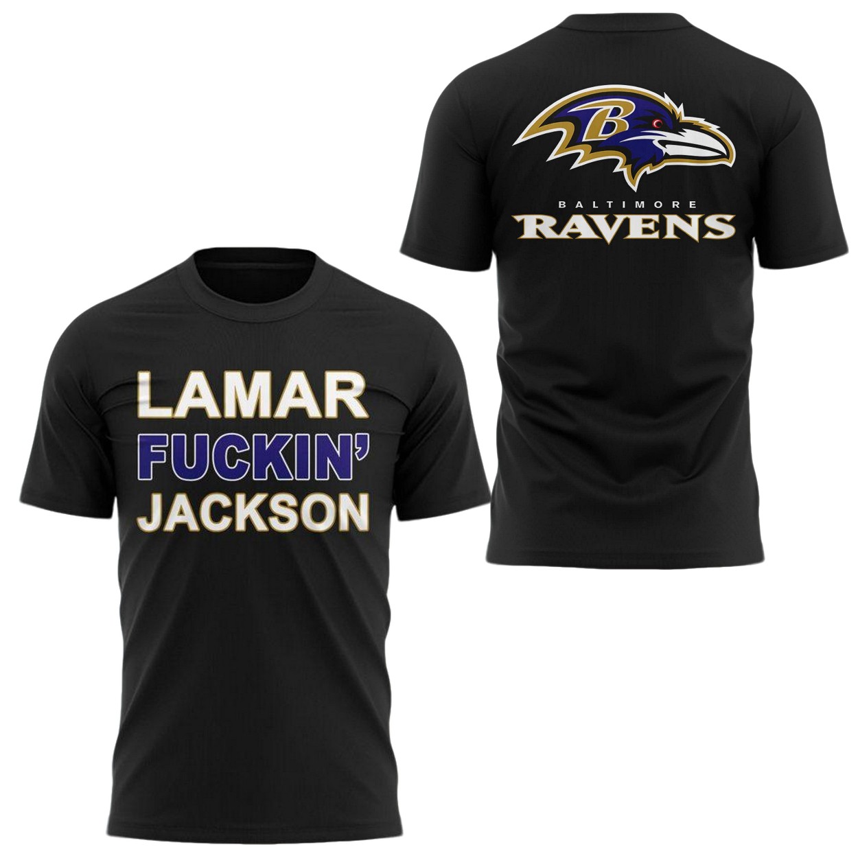 Lamar Fuckin Jackson Baltimore Ravens T Shirt Lamar Fuckin Jackson Baltimore Ravens T Shirt