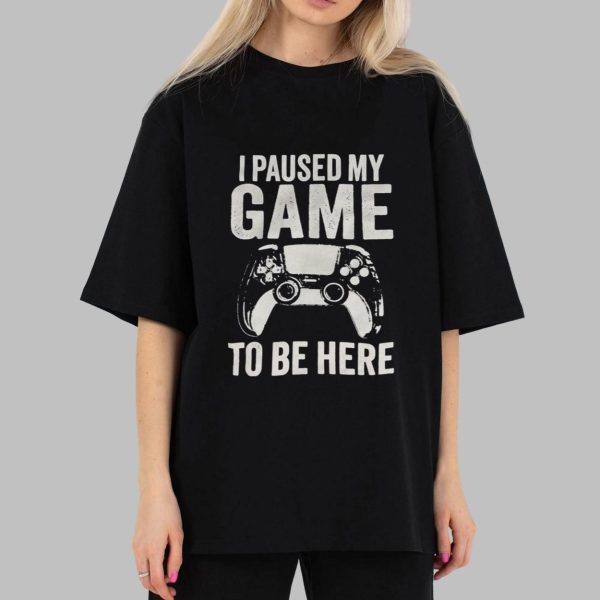 Mitch Jebb I Paused My Game To Be Here Shirt