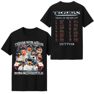 Tigers Won Again 2026 Schedule Shirt