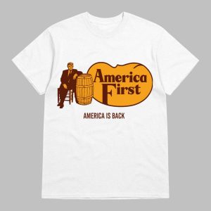 Trump America First America Is Back Shirt