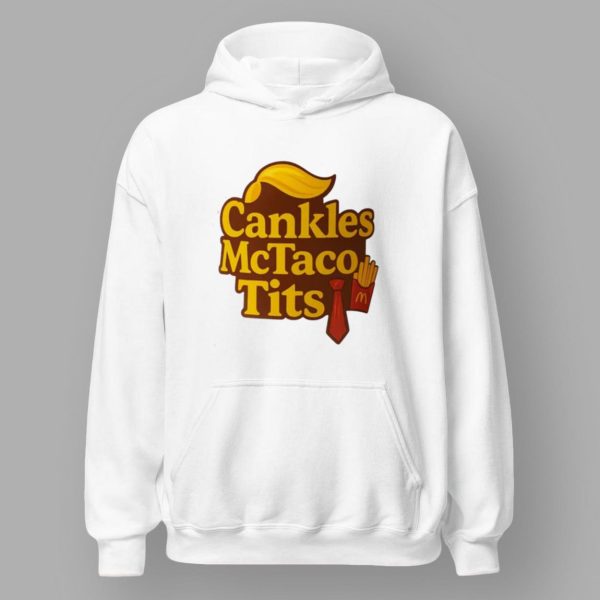Trump Cankles Mctaco Tits Shirt