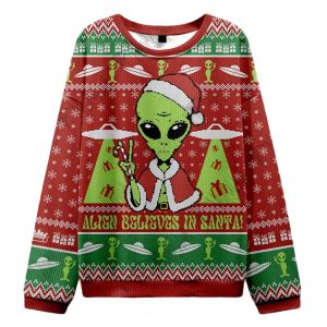 Alien Believes in Santa Ugly Christmas Sweater