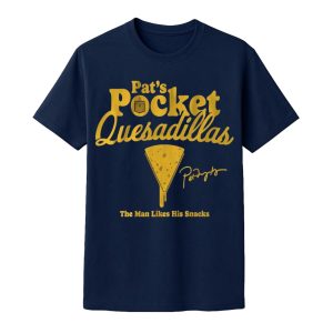 Brewers Pat's Pocket Quesadillas The Man Likes His Snacks Shirt