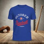 Cubs October Baseball 2025 Shirt