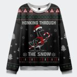 Funny Goose Honking Through The Snow Christmas Ugly Sweater