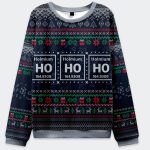 Ho Ho Ho Holmium Christmas Ugly Sweater