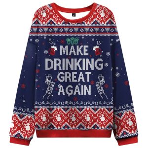 Make Drinking Great Again Ugly Christmas Sweater