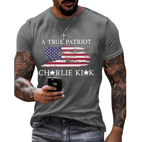 Men’s A True Patriot Charlie Kirk Printed Casual T-shirt