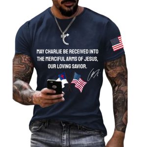 Men's May Charlie be accepted into the compassionate arms of our loving Savior Jesus Charlie Kirk signed commemorative T shirt