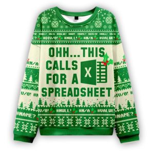 Ohh This Calls For A Spreadsheet Excel Ugly Christmas Sweater