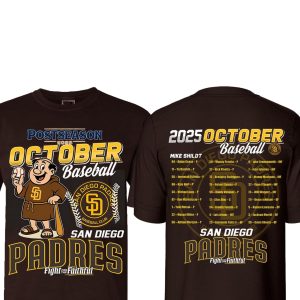 Padres 2025 October Baseball Fight For The Faithful Shirt