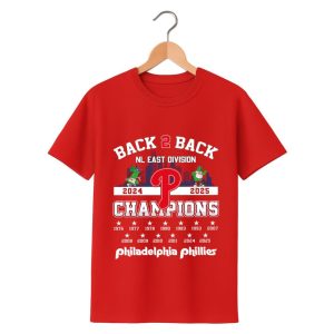 Phillies Back 2 Back NL East Division Champs 2024 2025 Shirt