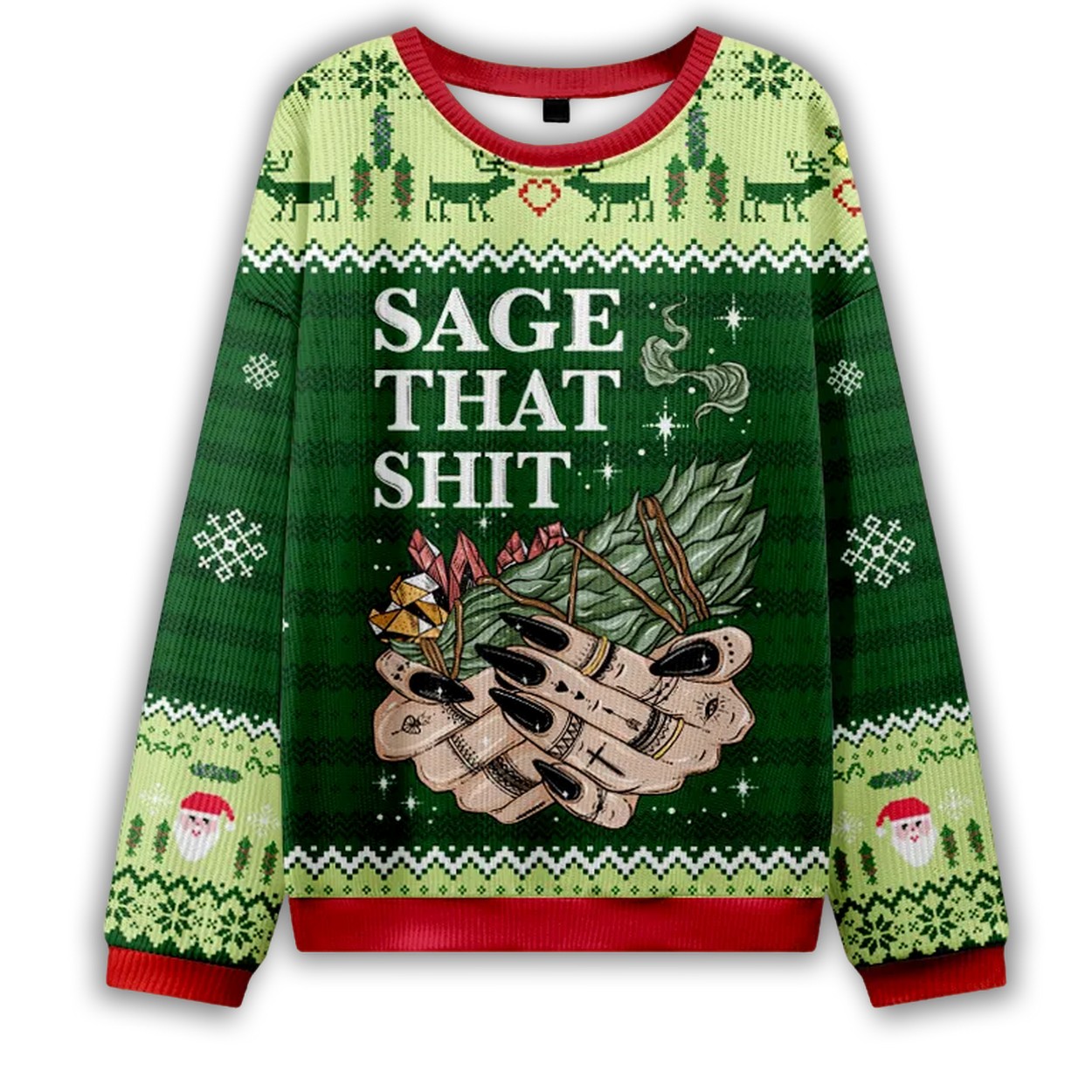 Sage That Shit Ugly Christmas Sweater Sage That Shit Ugly Christmas Sweater