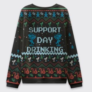 Support Day Drinking Ugly Christmas Sweater