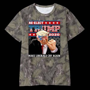 Thomas Jacob Re elect Trump 2020 Make Liberals Cry Again Camo Shirt