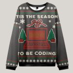 Tis The Season To Be Coding Ugly Christmas Sweater