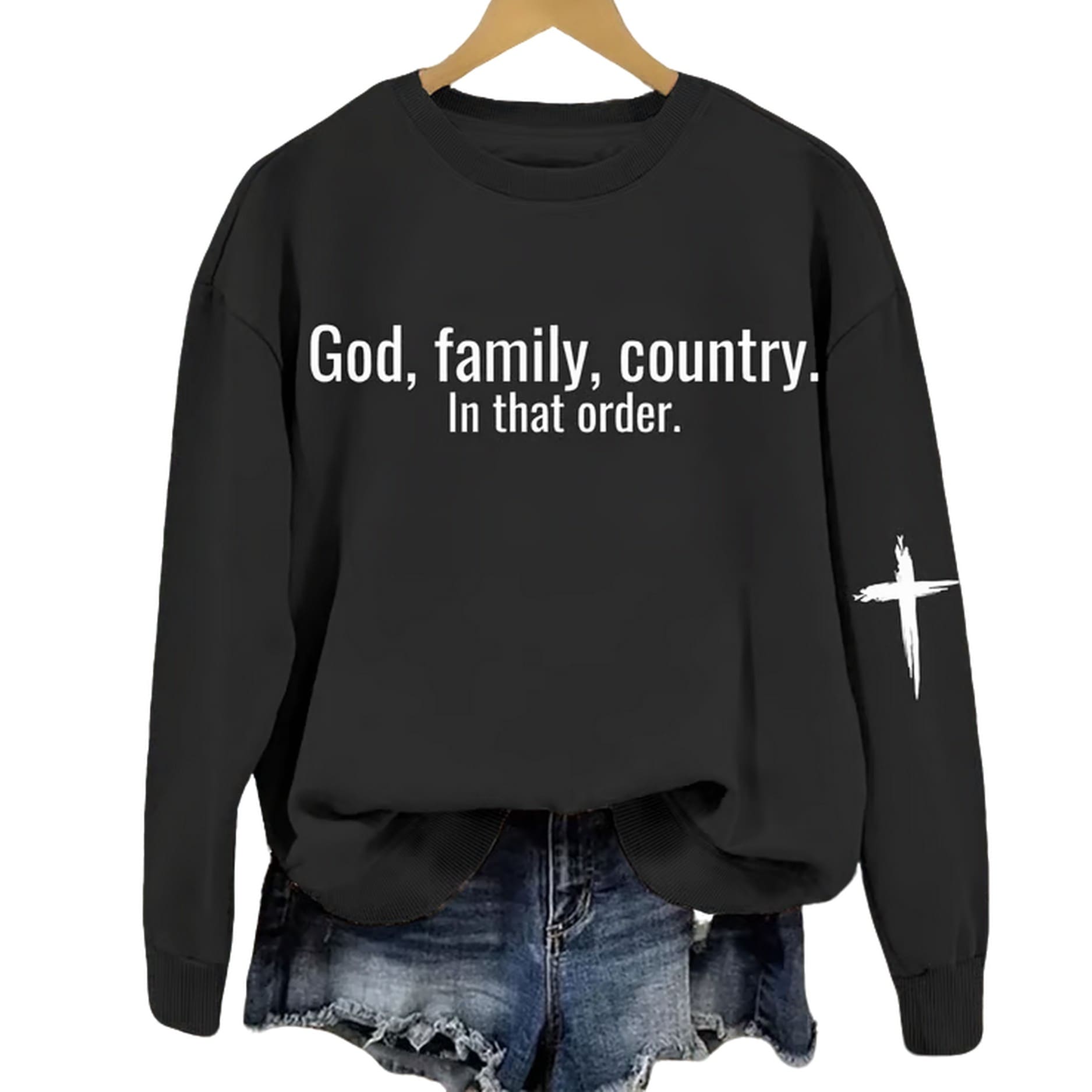 Women’s God Family Country in that order Printed Sweatshirt Women’s God Family Country in that order Printed Sweatshirt