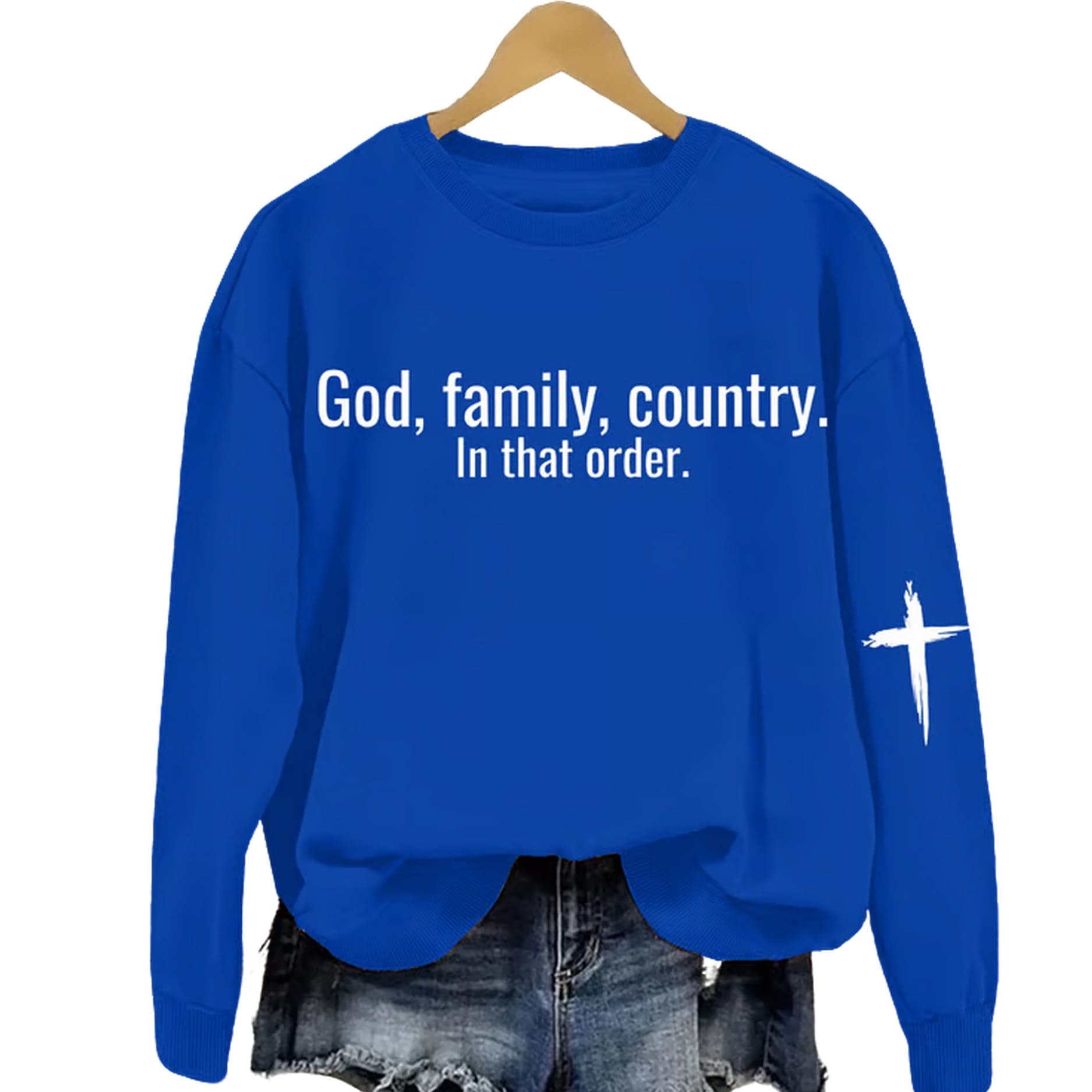 Women’s God Family Country in that order Printed Sweatshirt Women’s God Family Country in that order Printed Sweatshirt