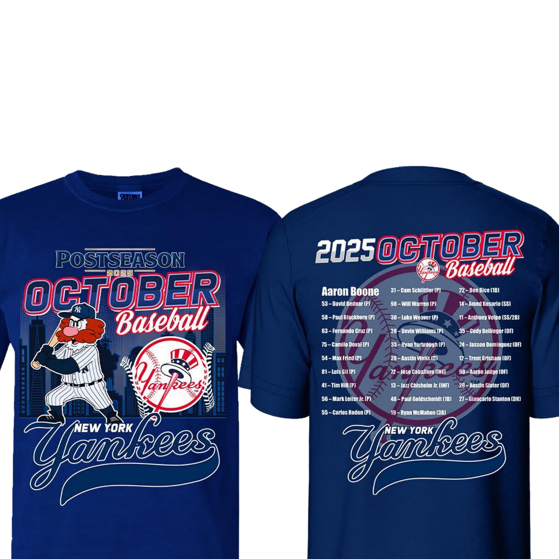 Yankees 2025 October Baseball Two Sided Shirt Yankees 2025 October Baseball Two Sided Shirt
