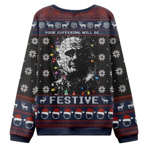 Your Suffering Will Be Festive Ugly Christmas Sweater