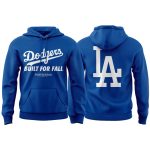 2025 Dodgers Built For Fall Hoodie