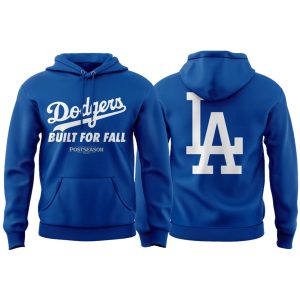 2025 Dodgers Built For Fall Hoodie