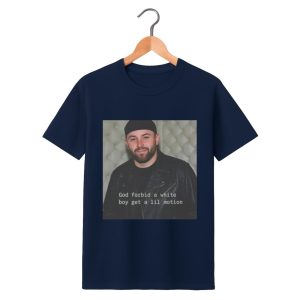 Baker Mayfield God Forbid A White Boy Get A Lil Motion Shirt 4 Baker Mayfield God Forbid A White Boy Get A Lil Motion Shirt