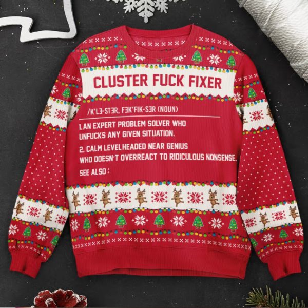 Cluster Fuck Fixer Personalized Ugly Sweater