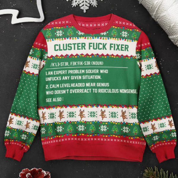 Cluster Fuck Fixer Personalized Ugly Sweater