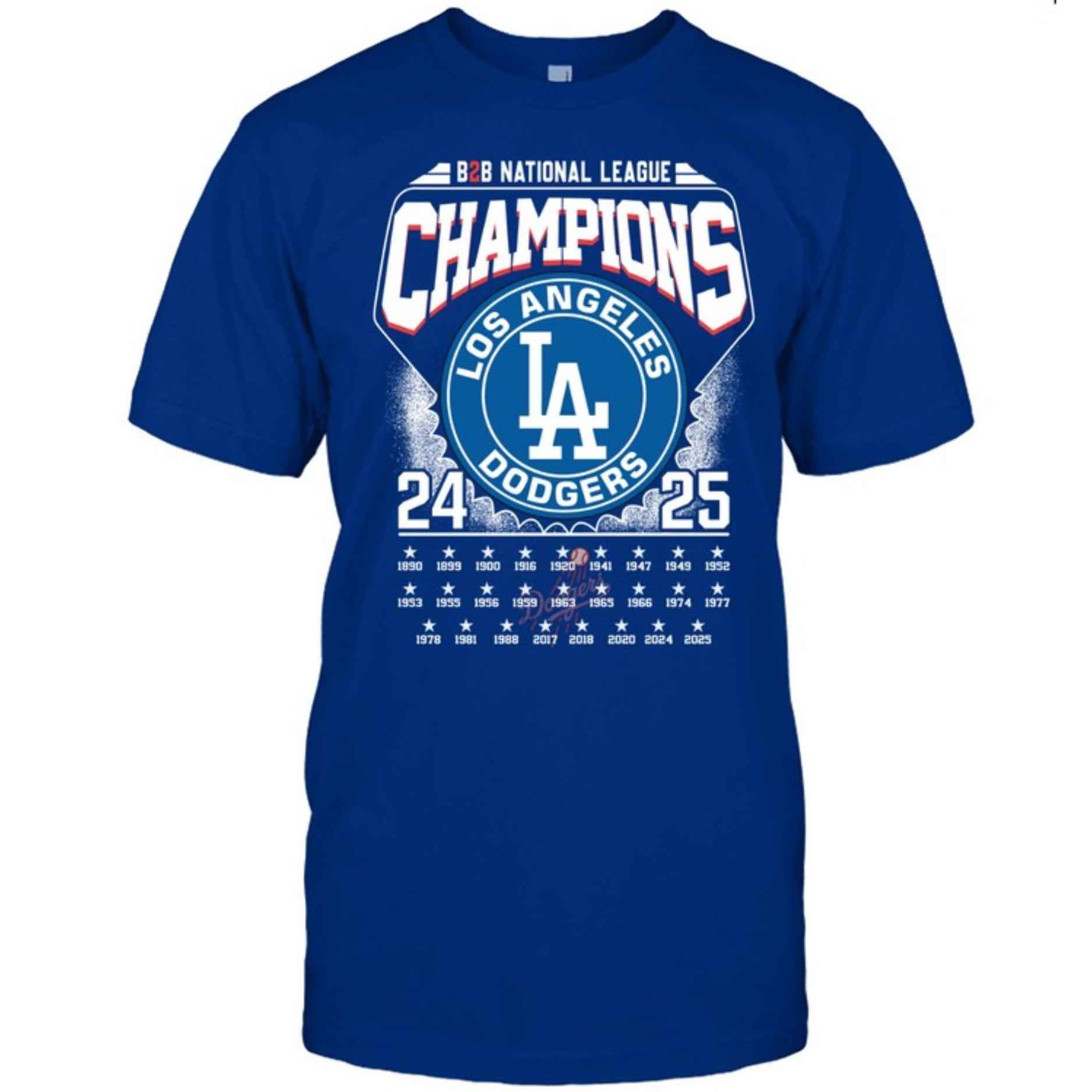 Dodgers B2B NL Champions 2024-2025 Two-Sided Shirt Dodgers B2B NL Champions 2024-2025 Two-Sided Shirt