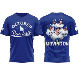 Dodgers October Baseball 2025 Moving On Shirt