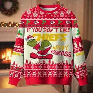 Grnch If You Don’t Like Chiefs Merry Kissmyass Ugly Christmas Sweater