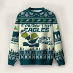 Grnch If You Don't Like Eagles Merry Kissmyass Ugly Christmas Sweater
