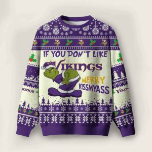 Grnch If You Don't Like Vikings Merry Kissmyass Ugly Christmas Sweater