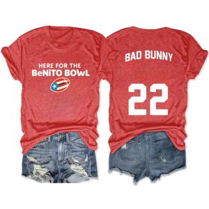Here For The Benito Bowl Bad Bunny 22 Tee