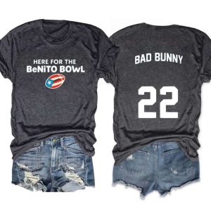 Here For The Benito Bowl Bad Bunny 22 Tee