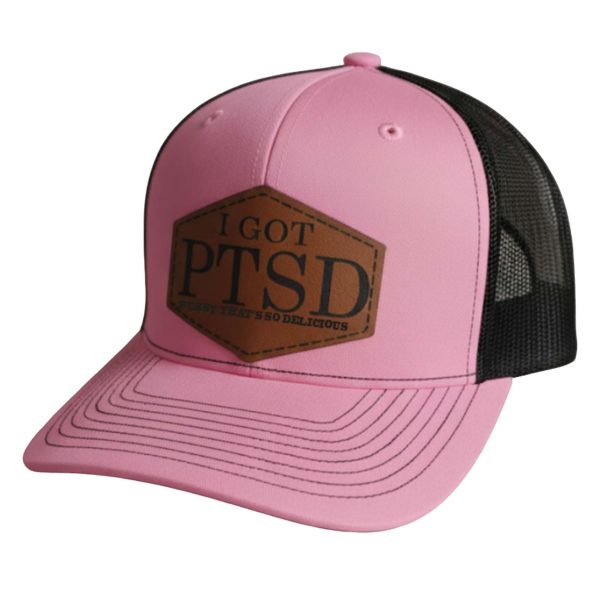 I Got PTSD Pussy That’s So Delicious Hat
