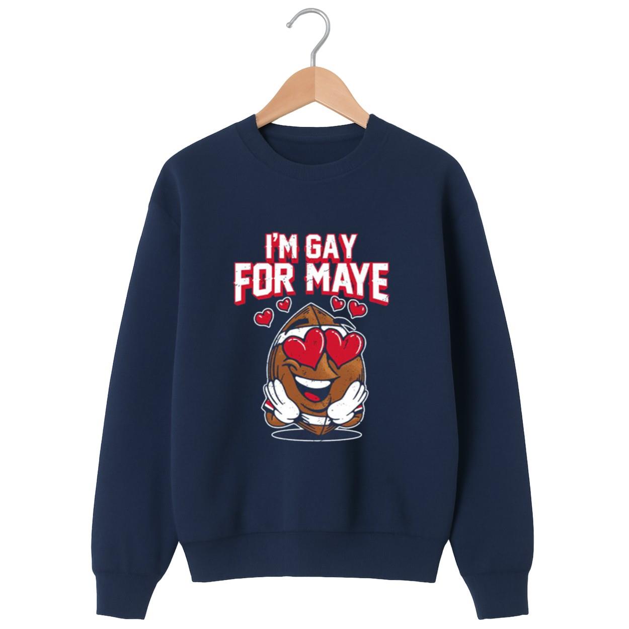 I’m Gay For Maye Shirt I’m Gay For Maye Shirt