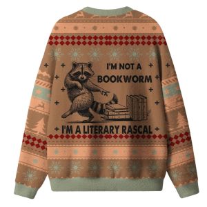 I'm Not A Bookworm I'm A Literary Rascal Ugly Christmas Sweater