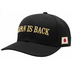 JAPAN IS BACK Hat 1 JAPAN IS BACK Hat