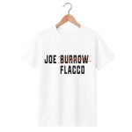 Joe Burrow Joe Flacco Shirt