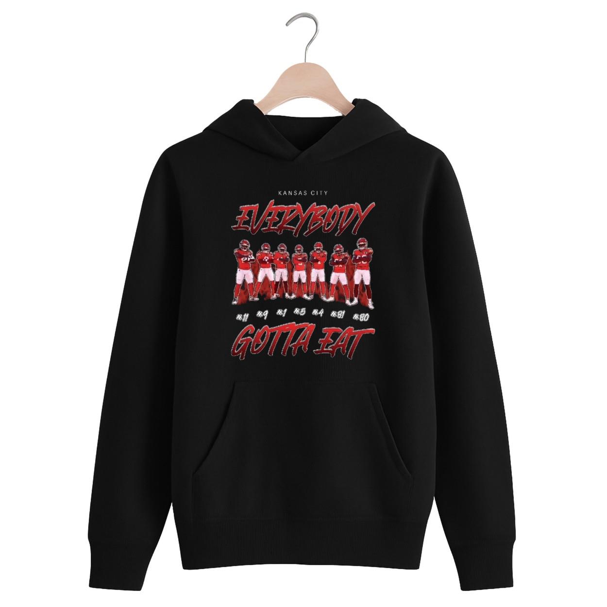 Kansas City Everybody Gotta Eat Shirt Kansas City Everybody Gotta Eat Shirt