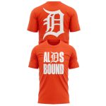 Limited Edition Tigers ALDS Bound T-Shirt