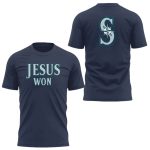 Mariners Jesus Won T-Shirt