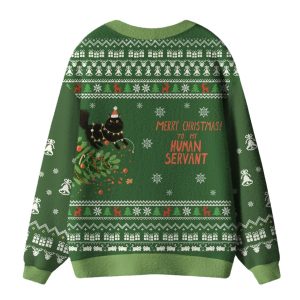 Merry Christmas To My Human Servant Ugly Cardigan Sweater